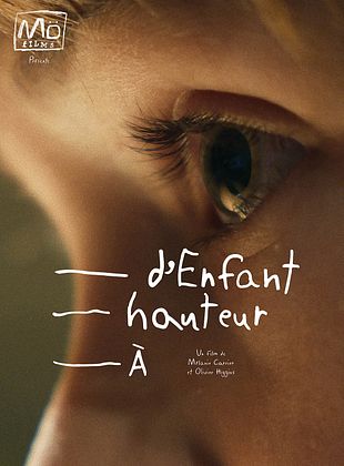 poster du film Bande-annonce À hauteur d'enfant