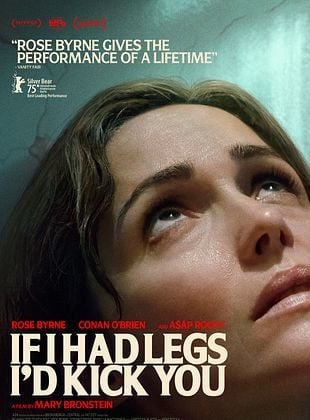 If I Had Legs I'd Kick You