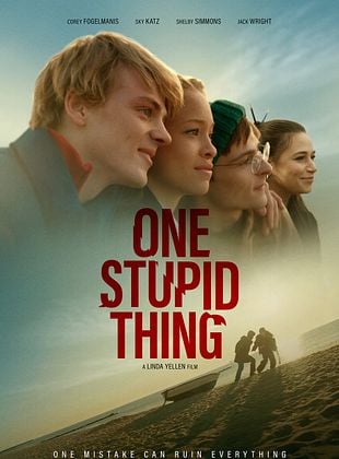 poster du film One Stupid Thing