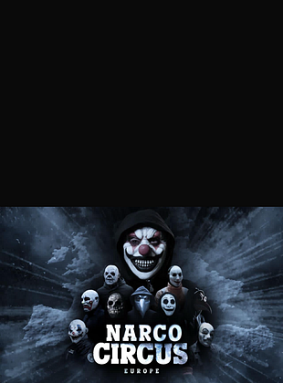 poster de la série Narcos Circus