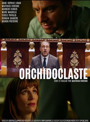 poster du film Orchidoclaste
