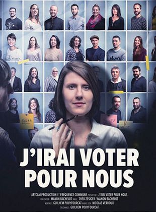 poster du film J'irai voter pour nous