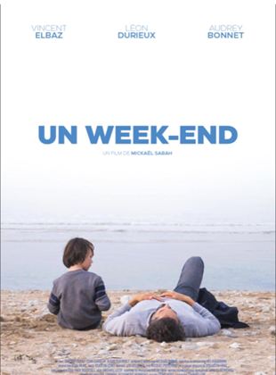 Bande-annonce Un week-end