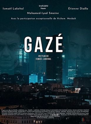 poster du film Bande-annonce Gazé
