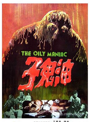 poster du film The Oily Maniac