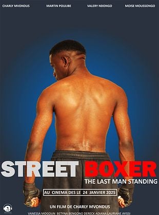 Bande-annonce Street Boxer : The last man standing