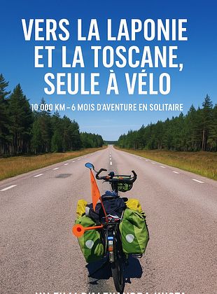 poster du film Vers la Laponie à vélo et bien plus encore