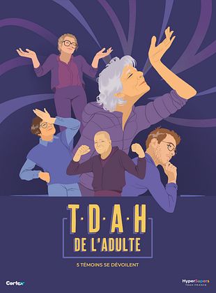 poster du film Bande-annonce TDAH Adulte – 5 adultes se dévoilent