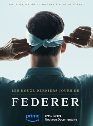 Bande-annonce Federer: Twelve Final Days