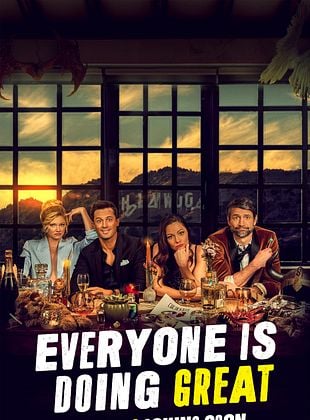 poster de la série Everyone is Doing Great - Saison 2