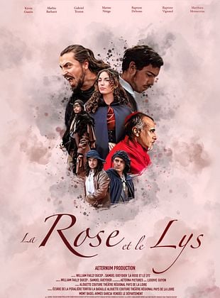 poster du film Bande-annonce La Rose et le Lys