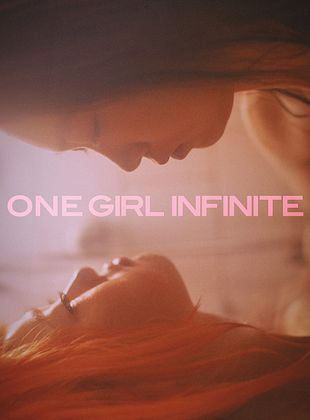 poster du film One Girl Infinite