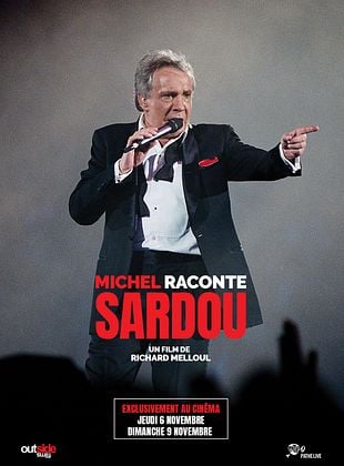 poster du film Bande-annonce Michel raconte Sardou