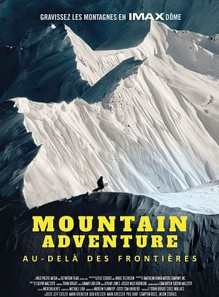 poster du film Mountain Adventure - Au-delà des frontières