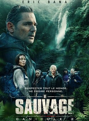 Bande-annonce Sauvage - Canicule 2