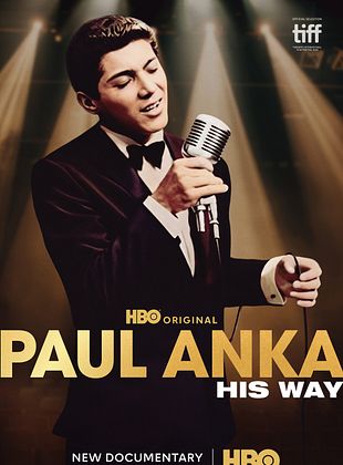 poster du film Bande-annonce Paul Anka: His Way