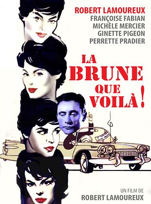 poster du film La Brune que voilà