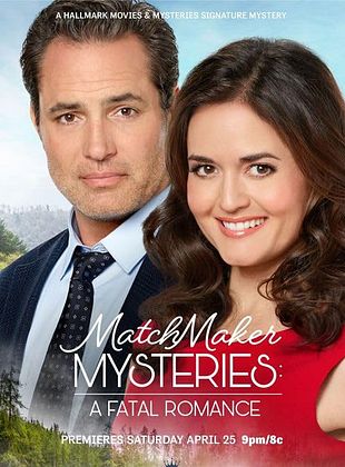 poster du film MatchMaker Mysteries: A Fatal Romance
