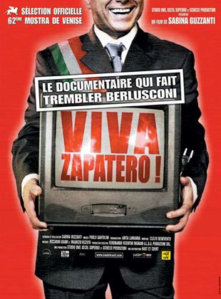 Bande-annonce Viva Zapatero!