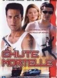 Chute Mortelle