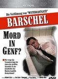 Barschel - Mord in Genf?