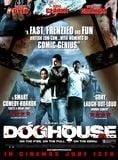 Bande-annonce Doghouse