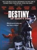 The Destiny of Marty Fine