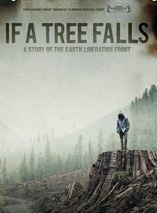 If a Tree Falls : A Story of the Earth Liberation Front