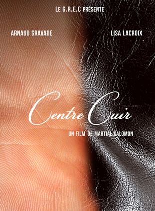 Bande-annonce Centre cuir