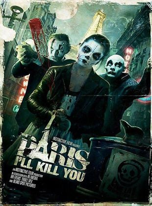 Bande-annonce Paris I'll Kill You