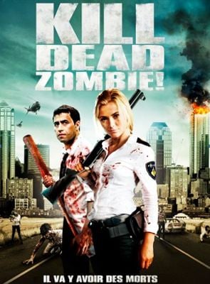 Bande-annonce Kill Dead Zombie !