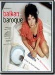 Bande-annonce Balkan baroque