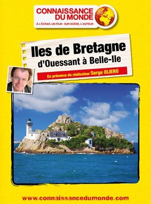 Bande-annonce Iles de Bretagne - d'Ouessant à Belle-Ile