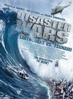 Disaster Wars: Earthquake vs. Tsunami