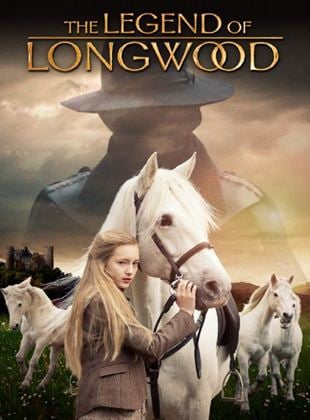 La Légende de Longwood