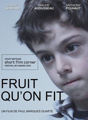 Bande-annonce Fruit qu'on fit