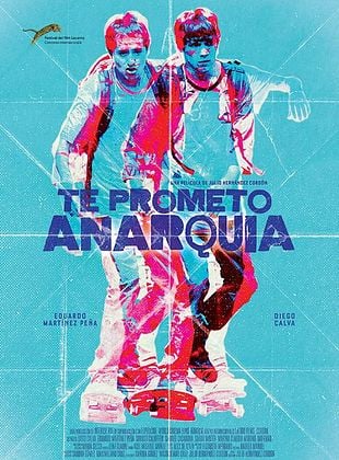 poster du film Te Prometo Anarquía