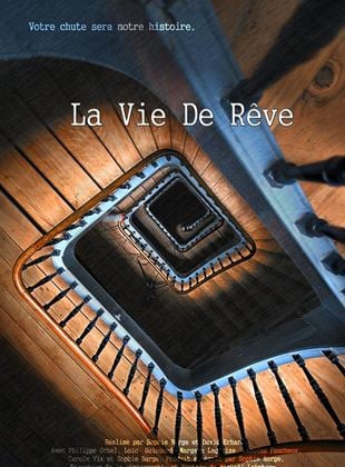 La vie de rêve