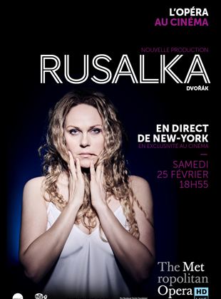 Bande-annonce Rusalka (Met-Pathé Live)