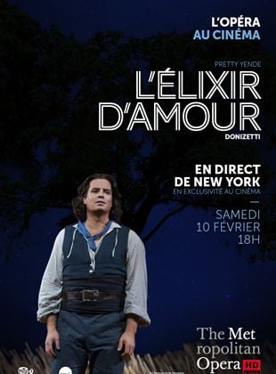 L'Élixir d'amour (Met-Pathé Live)
