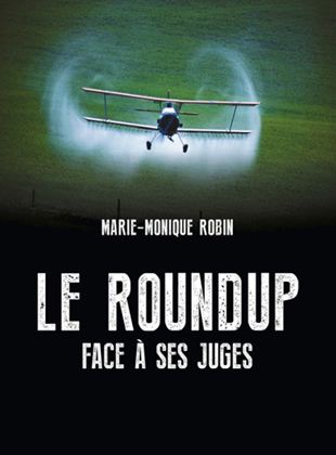 Le Roundup face à ses juges VOD
