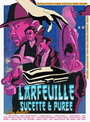 Bande-annonce Larfeuille, Sucette & Purée