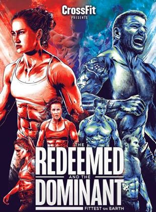 The Redeemed And The Dominant: Fittest On Earth