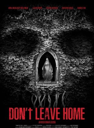 Bande-annonce Don't Leave Home