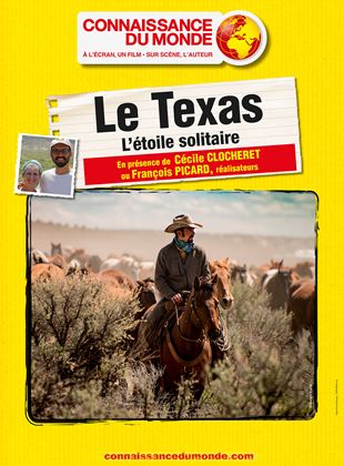 Bande-annonce Le Texas, L’étoile solitaire