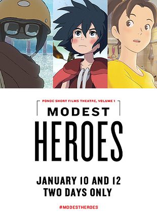 Héros modestes : Ponoc Short Films Theatre