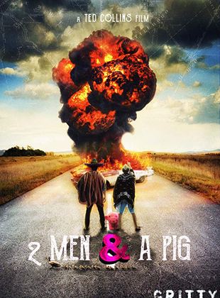 2 Men & a Pig