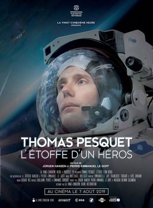Bande-annonce Thomas Pesquet - L'étoffe d'un héros