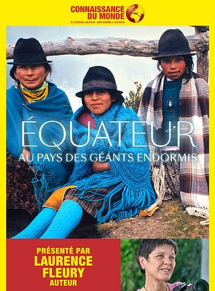 poster du film Bande-annonce ÉQUATEUR, Au pays des géants endormis