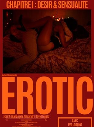 Bande-annonce Erotic Chapitre I : Désir et sensualité